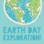 Little Learners: Earth Day Exploration